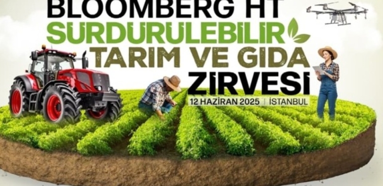 sektor-liderleri-surdurulebilir-tarim-ve-gida-zirvesinde-bulusuyor-zef8ysd8.jpg